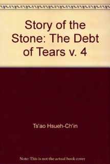 9780253192646-0253192641-The Story of the Stone, Vol. 4: The Debt of Tears