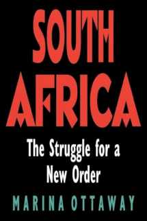 9780815767152-0815767153-South Africa: The Struggle for a New Order
