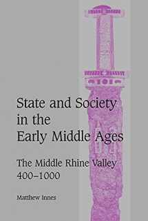 9780521027168-0521027160-State and Society in the Early Middle Ages: The Middle Rhine Valley, 400–1000 (Cambridge Studies in Medieval Life and Thought: Fourth Series, Series Number 47)
