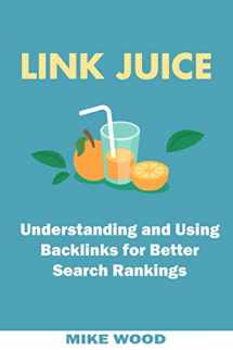 9781542580489-154258048X-Link Juice: Understanding and Using Backlinks for Better Search Rankings