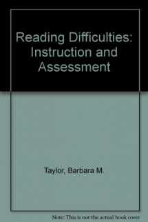 9780075555469-0075555468-Reading Difficulties: Instruction and Assessment