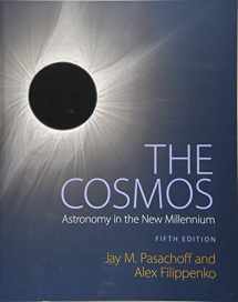 9781108431385-1108431380-The Cosmos: Astronomy in the New Millennium