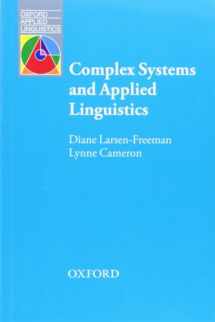 9780194422444-0194422445-Complex Systems and Applied Linguistics (Oxford Applied Linguistics)