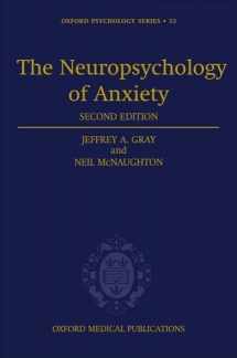 9780198522706-0198522703-The Neuropsychology of Anxiety: An Enquiry into the Functions of the Septo-Hippocampal System (Oxford Psychology Series)