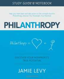 9781733637503-1733637508-Philanthropy Study Guide: Discover Your Nonprofit's True Potential