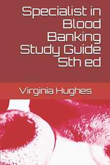 9781792774379-1792774370-Specialist in Blood Banking Study Guide 5th ed