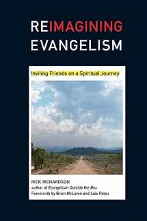 9780830833429-0830833420-Reimagining Evangelism: Inviting Friends on a Spiritual Journey (Reimagining Evangelism Curriculum Set)