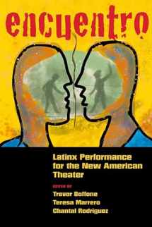 9780810140141-0810140144-Encuentro: Latinx Performance for the New American Theater