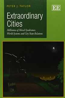 9781781954812-178195481X-Extraordinary Cities: Millennia of Moral Syndromes, World-Systems and City/State Relations