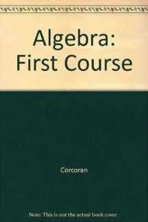9780673131508-0673131505-Algebra: First Course