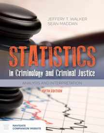 9781284155815-1284155811-Statistics in Criminology and Criminal Justice: Analysis and Interpretation