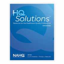 9781284249965-1284249964-HQ Solutions: Resource for the Healthcare Quality Professional: Resource for the Healthcare Quality Professional 5th Edition