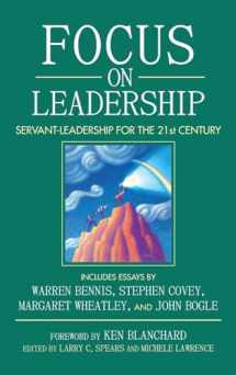 9780471411628-0471411620-Focus on Leadership: Servant-Leadership for the 21st Century