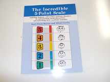 9781931282529-1931282528-Incredible 5-Point Scale Assisting Students with Autism Spectrum Disorders in Understanding Social Interactions and Controlling Their Emotional Responses