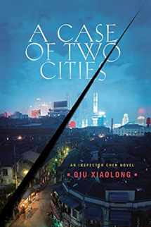 9780312374662-0312374666-A Case of Two Cities: An Inspector Chen Novel (Inspector Chen Cao, 4)