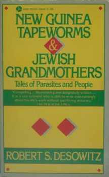 9780380640065-0380640066-New Guinea Tapeworms and Jewish Grandmothers: Tales of Parasites and People