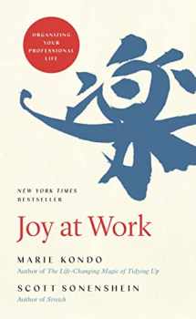 9780316423328-0316423327-Joy at Work: Organizing Your Professional Life