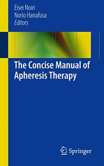 9784431544111-4431544119-The Concise Manual of Apheresis Therapy