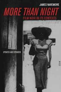 9780520254022-0520254023-More than Night: Film Noir in Its Contexts
