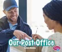 9781977117717-1977117716-Our Post Office (Places in Our Community)