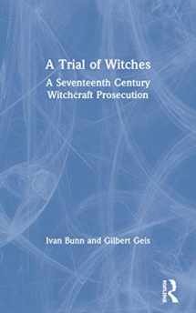 9780415171090-0415171091-A Trial of Witches: A Seventeenth Century Witchcraft Prosecution