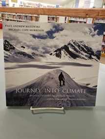 9780983630210-0983630216-Journey Into Climate