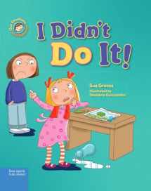 9781575424453-1575424452-I Didn't Do It!: A book about telling the truth (Our Emotions and Behavior)
