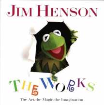 9780679412038-0679412034-Jim Henson: The Works - The Art, the Magic, the Imagination