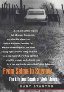 9780820322742-0820322741-From Selma to Sorrow: The Life and Death of Viola Liuzzo