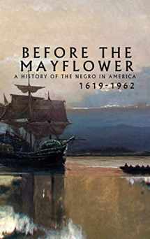9789213964378-9213964374-Before the Mayflower: A History of the Negro in America, 1619-1962