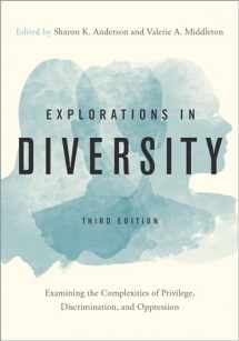 9780190617042-0190617047-Explorations in Diversity: Examining the Complexities of Privilege, Discrimination, and Oppression
