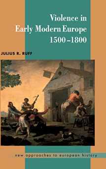 9780521591195-0521591198-Violence in Early Modern Europe 1500–1800 (New Approaches to European History, Series Number 22)