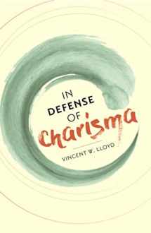 9780231183864-0231183860-In Defense of Charisma