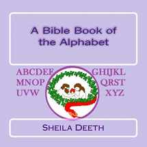 9781503022997-1503022994-A Bible Book of the Alphabet (What IFS Bible picture books)