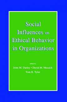 9780805833300-0805833307-Social Influences on Ethical Behavior in Organizations (Organization and Management Series)
