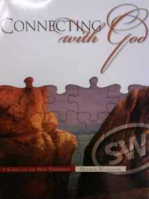 9781583311714-1583311718-Connecting With God (A Survey of the New Testament) (Student Workbook)