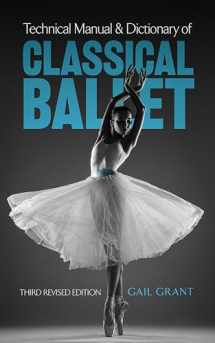 9780486218434-0486218430-Technical Manual and Dictionary of Classical Ballet (Dover Books on Dance)