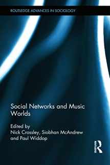 9780415718882-0415718880-Social Networks and Music Worlds (Routledge Advances in Sociology)