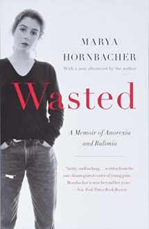 9780062327031-0062327038-Wasted Updated Edition: A Memoir of Anorexia and Bulimia (P.S.)