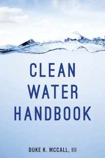 9781598888188-1598888188-Clean Water Handbook