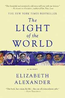 9781455599868-1455599867-The Light of the World: A Memoir (Pulitzer Prize in Letters: Biography Finalist)