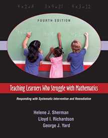 9781478638513-1478638516-Teaching Learners Who Struggle with Mathematics: Responding with Systematic Intervention and Remediation, Fourth Edition