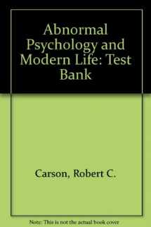 9780673555946-0673555941-Abnormal Psychology and Modern Life: Test Bank