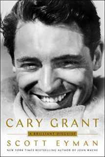 9781501192111-1501192116-Cary Grant: A Brilliant Disguise
