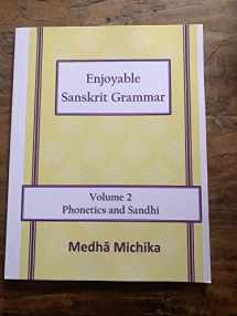 9781539431534-1539431533-Enjoyable Sanskrit Grammar Volume 2 Phonetics & Sandhi