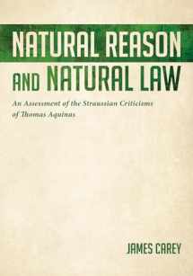 9781532657757-1532657757-Natural Reason and Natural Law