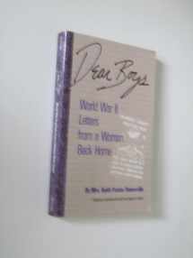 9780878055401-0878055401-Dear Boys: World War II Letters from a Woman Back Home