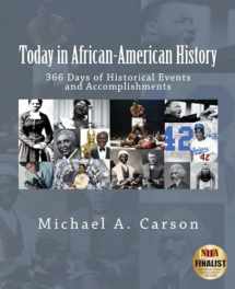 9780692178041-069217804X-Today in African-American History: 366 Days of Historical Events and Accomplishments