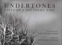 9780991491148-0991491149-UNDERTONES Gifts of a Southern Tide