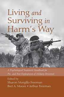 9781138872912-1138872911-Living and Surviving in Harm's Way (201)